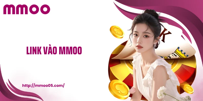 Link vào MMOO